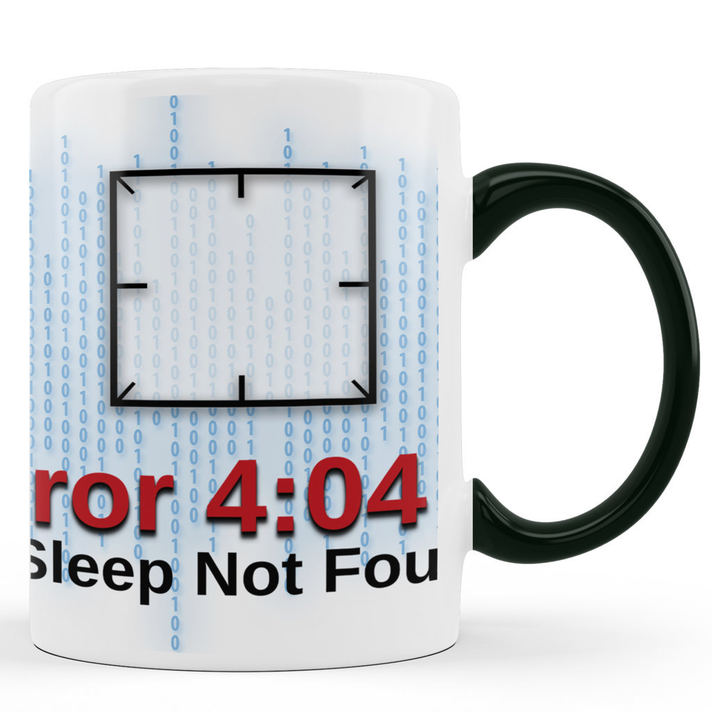 Printed Ceramic Coffee Mug | Mugs For Programmer | Error 404 Sleep Not Found |325 Ml 